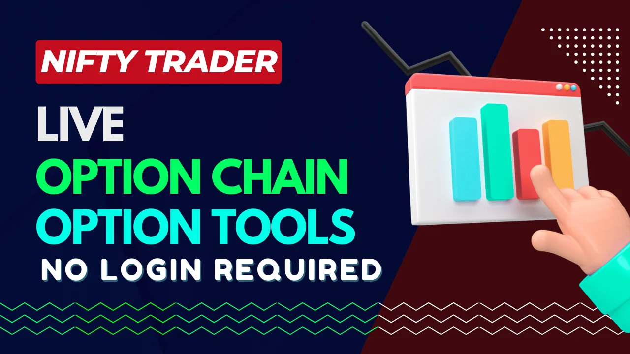 Nifty Traders Option Chain Analysis
